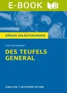 Interpretation zu Zuckmayer, Carl - Des Teufels General - Textanalyse und Interpretation mit ausführlicher Inhaltsangabe - Deutsch