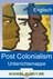 Postcolonial Literature - Unterrichtsmappe - Materialsammlung für den Englischunterricht - Englisch