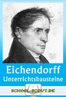 "Der Blick" von Eichendorff - Unterrichtsbausteine - Interpretation und Arbeitsblätter zur Lyrik der Romantik - Deutsch