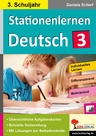 Stationenlernen Deutsch / 3. Schuljahr - Komplett ausgearbeitetes Freiarbeitsmaterial - Deutsch
