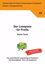 Der Lesepass für Profis: Einfache Texte - Das systematische Trainingsmaterial zum Lesen kurzer Texte! - Deutsch