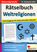 Rätselbuch Weltreligionen - lebendig und abwechslungsreich Religion - Gehirnjogging mit anspruchsvollen Rätseln! - Religion
