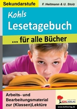 Lesetagebuch für alle Bücher - Arbeitsmaterial zur Bearbeitung beliebiger Lektüren - Deutsch