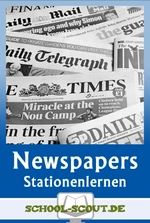 Stationenlernen Newspapers - How to analyse English news, articles, and advertisements - with final test - Englisch