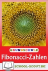 Rechnen mit Fibonacci-Zahlen - Geschickt kombiniert! Kinder lernen Probleme kreativ zu lösen - Mathematik