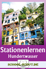 Stationenlernen: Friedensreich Hundertwasser - Auf den Spuren großer Künstler - Kunst/Werken