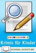 Krimis zur Förderung der Lesekompetenz und vielen spannenden Aufgaben! - Spannende Kriminalgeschichten für Kinder - Deutsch