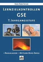 GSE Lernzielkontrollen Klasse 7, Probearbeiten - Kopiervorlagen für Regelklasse und M-Zug - Sowi/Politik