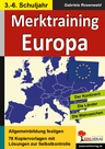 Merktraining: Europa - Kontinent, Länder, Wahrzeichen - 78 Kopiervorlagen zur Festigung der Allgemeinbildung (Klassen 3-6) - Sachunterricht