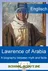 Lawrence of Arabia - A biography between myth and facts - Arbeitsblätter "Englisch - aktuell" - Englisch
