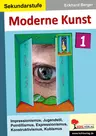 Moderne Kunst / Band 1 - Impressionismus, Jugendstil, Pointillismus, Expressionismus, Konstruktivismus, Kubismus - Kunst/Werken