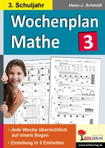 Wochenplan Mathe / 3. Schuljahr - Jede Woche übersichtlich auf einem Bogen! - Mathematik
