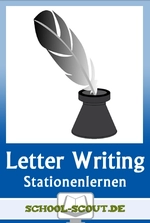 Stationenlernen Letter Writing - Schreibkompetenztraining Englisch in der Oberstufe - with final test - Englisch