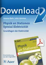 Grundlagen der Elektrizität - Physik an Stationen Spezial Elektrizität - Physik