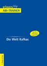 Abi-Trainer - Teevs, Daniel - Die Welt Kafkas - Königs Abitur-Trainer - Deutsch