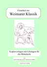 Lernzirkel / Freiarbeit zur Weimarer Klassik - Kopiervorlagen für die Mittelstufe - Deutsch