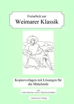 Lernzirkel / Freiarbeit zur Weimarer Klassik - Kopiervorlagen für die Mittelstufe - Deutsch