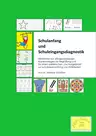 Schulanfang und Schuleingangsdiagnostik - Materialien zur Alltagspädagogik - Fachübergreifend