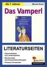 Das Vamperl - Literaturseiten mit Lösungen - Textverständnis & Lesekompetenz - Deutsch