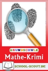 Das geheimnisvolle Zahlenschloss - Ein frühlingshafter Mathe-Krimi - Spannende Kriminalgeschichten für Kinder - Mathematik