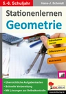 Stationenlernen Geometrie für das 5.-6. Schuljahr - Individuelles Lernen - Differenzierend - Motivierend - Mathematik
