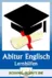 Englischabitur NRW 2025 und 2026 - Kompakte Hilfen für Einführungs- und Qualifikationsphase und Abiturvorbereitung - Abitur Englisch: Kompakte Abiturvorbereitung - auch für last minute learning - Englisch