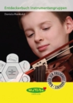 Entdeckerbuch Instrumentengruppen - Werkhören im Musikunterricht - Musik