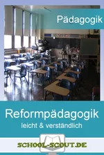 Montessori-Pädagogik - Reformpädagogik leicht & verständlich - Grundwissen Reformpädagogik - Pädagogik