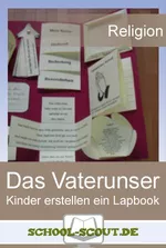 Lapbook: Das Vaterunser - Unterrichtsmaterial Religionsunterricht - Differenziert, kreativ & sofort einsetzbar - Religion