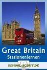 Stationenlernen British Empire and Commonwealth of Nations (SEK II) - Britains Past and Present - with final test - Englisch