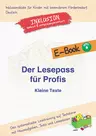 Sparpaket: Der Lesepass für Profis: Kleine Texte - Lesetraining auf Satzebene mit Hausaufgaben, Tests und Lesepässen - Deutsch