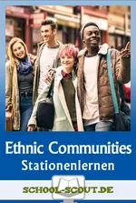 Stationenlernen Ethnic Communities in 21st Century Britain - Living and working in the UK - with final test - Englisch