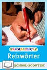 Kreatives Schreiben - Kinder schreiben Reizwortgeschichten - Kreatives Schreiben leicht gemacht - Deutsch