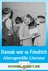 "Damals war es Friedrich" von Richter - Lesen und verstehen - Altersgemäße Literatur - fertig aufbereitet für den Unterricht - Deutsch
