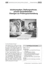 Inhaltsangaben, Stellungnahmen, private Geschäftsbriefe - Übungen zur Prüfungsvorbereitung (Berufsschule) - Deutsch