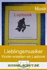 Lapbook: Meine LieblingsmusikerIn - Musikunterricht differenziert gestalten - Musik