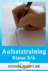 Personenbeschreibungen schreiben - Aufsatztraining leicht gemacht! - Handlungsorientiertes Aufsatztraining für die Klassen 5 und 6 - Deutsch