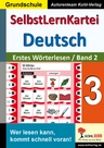 SelbstLernKartei Deutsch 3 - Erstes Wörterlesen Band 2 - Wer lesen kann, kommt schnell voran! - Deutsch
