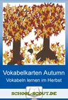 Vokabelkarten Autumn - Spielerisch Vokabeln lernen im Herbst - Kindergerechte Übungskarten für ein erfolgreiches Vokabeltraining - Englisch