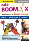 BOOMIX - Band 1: einsteigen & spielen - Boomwhackers - Das Spielbuch für und mit den Boomwhackers - Musik