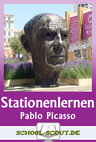 Stationenlernen: Pablo Picasso - Auf den Spuren großer Künstler - Kunst/Werken