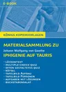 Goethe, Johann Wolfgang von: Iphigenie auf Tauris - Materialsammlung - Digitales Zusatzmaterial für den direkten Einsatz in der Klasse - Deutsch