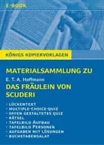 Hoffmann, E.T.A.: Das Fräulein von Scuderi - Materialsammlung - Digitales Zusatzmaterial für den direkten Einsatz in der Klasse - Deutsch