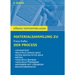 Kafka, Franz: Der Prozess - Materialsammlung - Digitales Zusatzmaterial für den direkten Einsatz in der Klasse - Deutsch