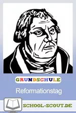 Reformationstag - was ist denn das? Unterrichtseinheit zum Feiertag - Feiertage kindgerecht erklärt - Religion