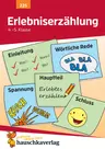 Erlebniserzählung, Aufsatz - Lernhilfe mit Lösungen - Übungen zur Erlebniserzählung - Deutsch
