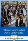 Ethnic Communities in 21st Century Britain - The Ups and Downs of Cultural Identity - Arbeitsblätter in Stationenform - Englisch