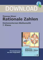 Rationale Zahlen - Stationenlernen Mathematik 7. Klasse - Eigenverantwortliches Lernen an Stationen zum Thema rationale Zahlen! - Mathematik