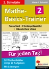 Mathe-Basics-Trainer / 2. Schuljahr - Grundlagentraining für jeden Tag - 52 Wochenblätter mit je 20 Aufgaben und Lösungen - Mathematik