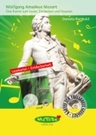 Mozart - Lesekartei plus Entdeckerheft (Lapbook) - Eine Kartei zum Lesen, Entdecken und Staunen - Musik